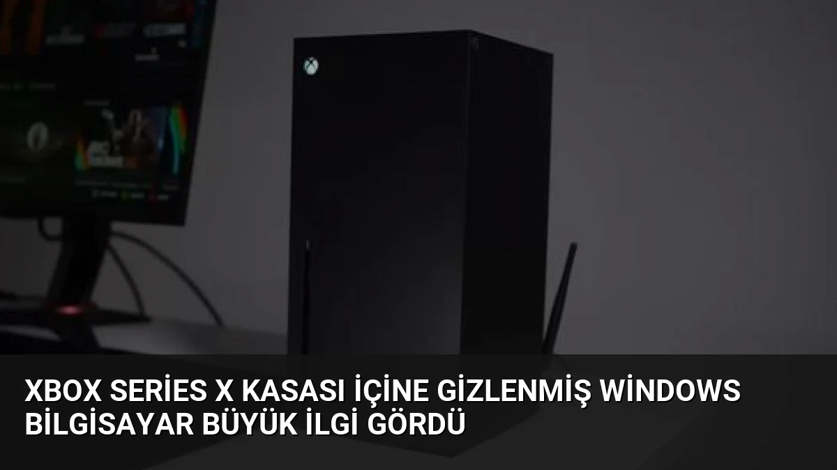 Xbox Series X Kasası İçine Gizlenmiş Windows Bilgisayar Büyük İlgi Gördü