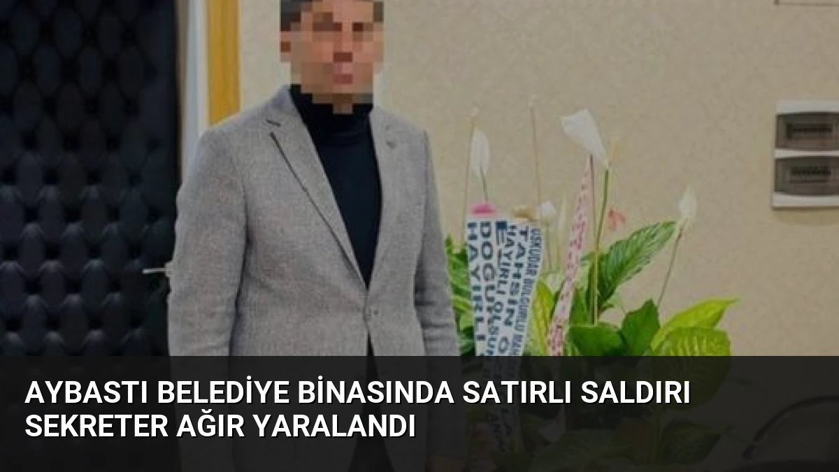 Aybastı Belediye Binasında Satırlı Saldırı Sekreter Ağır Yaralandı