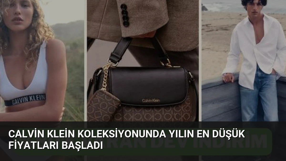 Calvin Klein Koleksiyonunda Yılın En Düşük Fiyatları Başladı