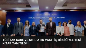 TÜBİTAK KARE ve Sıfır Atık Vakfı İş Birliğiyle Yeni Kitap Tanıtıldı